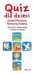 Quiz dla dzieci przed Pierwszą Komunią Świętą - Annegret Kokschal, Ursula Harper, Magdalena Jałow