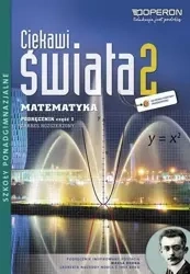 Ciekawi Świata Matematyka 2 ZR Szkoła Ponadgimnazjalna podręcznik 2015 - Henryk Pawłowski
