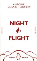 Night Flight - Antoine de Saint-Exupery