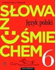 J.Polski SP 6 Słowa z uśmie. Podr lit i kult 2019 - Ewa Horwath, Anita Żegleń