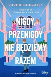 Nigdy, przenigdy nie będziemy razem - praca zbiorowa