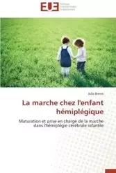 La marche chez l'enfant hémiplégique - BREMS-J