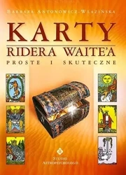Karty Ridera Waite'a proste i skuteczne - książka - Barbara Antonowicz-Wlazińska