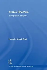 Arabic Rhetoric - Abdul-Raof Hussein