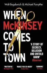 When McKinsey Comes to Town wer. angielska - Walt Bogdanich