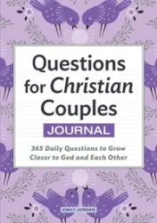 Questions for Christian Couples Journal - Jordan Emily