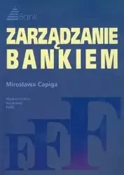 Zarządzanie bankiem - Mirosława Capiga