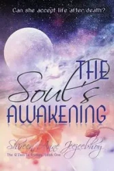 The Soul's Awakening - Anne Jeejeebhoy Shireen