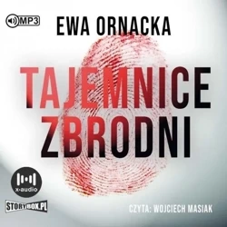 Tajemnice zbrodni audiobook - Ewa Ornacka