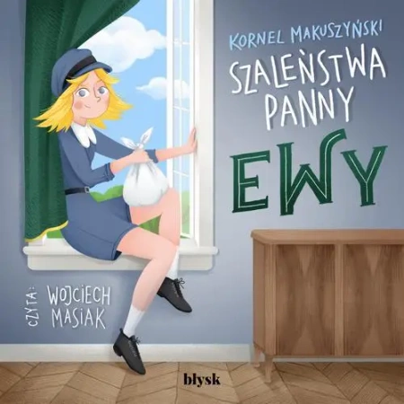 audiobook Szaleństwa panny Ewy - Kornel Makuszyński