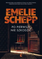 eBook Po pierwsze nie szkodzić - Emelie Schepp epub mobi