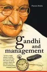 Gandhi And Management - Shukla Praveen