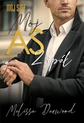 Mój szef. Mój AS 2 i pół - Melissa Darwood