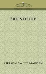 Friendship - Marden Orison Swett