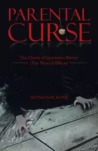 Parental Curse - Rose Bethonie