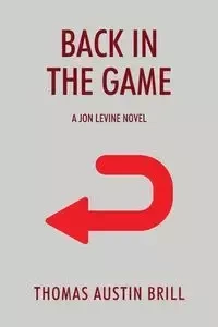 Back in the Game - Thomas Austin Brill