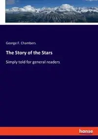 The Story of the Stars - George F. Chambers