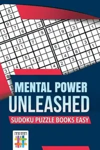 Mental Power Unleashed | Sudoku Puzzle Books Easy - Senor Sudoku