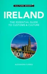 Culture Smart! Ireland - Alexandra Furbee