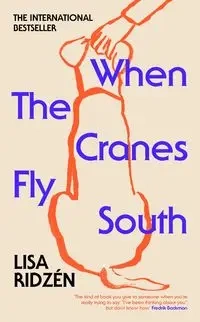 When the Cranes Fly South wer. angielska - Lisa Ridzén