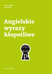 eBook Angielskie wyrazy kłopotliwe. Poradnik językowy. Wydanie nowe - Roman Ociepa, Arlena Witt