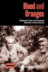 Blood and Oranges - Lawrence Christopher