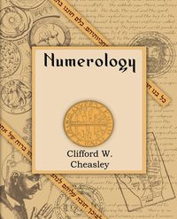 Numerology (1921) - Clifford Cheasley