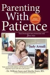 Parenting With Patience - Judy Arnall L