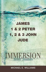 James 1 & 2 Peter, 1, 2 & 3 John, Jude - E. Williams Michael