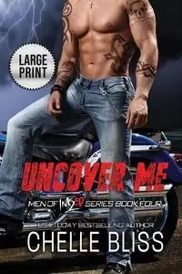 Uncover Me - Bliss Chelle