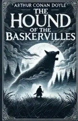 The Hound Of The Baskervilles(Illustrated) - Doyle Arthur Conan