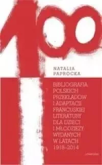 Bibliografia polskich przekładów i adaptacji... - Natalia Paprocka