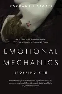 Emotional Mechanics - Stoppi Yochanan