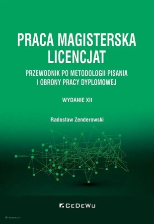 Praca magisterska. Licencjat - Radosław Zenderowski