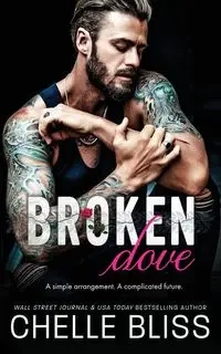Broken Dove - Bliss Chelle