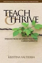 Teach & Thrive - Kristina Valtierra