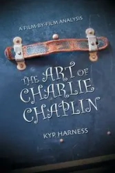 The Art of Charlie Chaplin - Harness Kyp