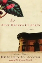 All Aunt Hagar's Children - Edward Jones P