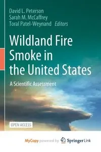 Wildland Fire Smoke in the United States - Peterson David L.