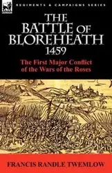 The Battle of Bloreheath 1459 - Francis Twemlow
