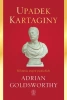 Upadek Kartaginy. Historia wojen punickich - Adrian Goldsworthy, Norbert Radomski, Janusz Szcz