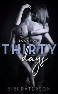 Thirty Days - Bibi Paterson