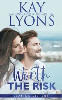 Worth The Risk - Kay Lyons