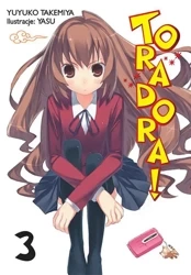 Toradora LN. Tom 3 - Yuyuko Takemiya