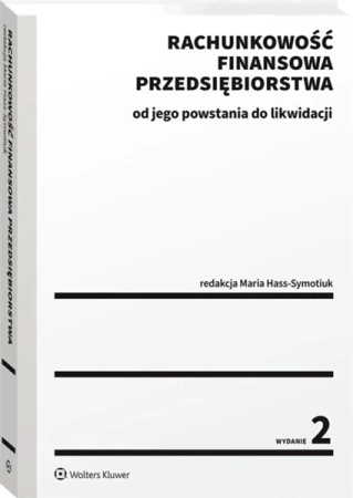Rachunkowość finansowa przedsiębiorstwa - Maria Hass-Symotiuk