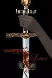 Vampire Lover - Angelica Legacy