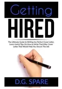 Getting Hired - Spare D.G.