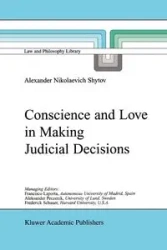 Conscience and Love in Making Judicial Decisions - Alexander Shytov Nikolaevich