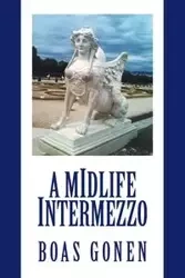 A Midlife Intermezzo - Gonen Boas