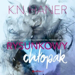 audiobook Rysunkowy chłopak - K. N. Haner